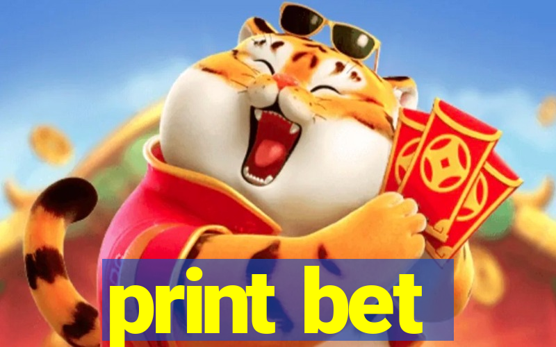 print bet